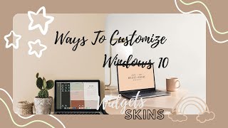 HOW TO HAVE AN AESTHETIC LAPTOP I Ways to customize windows 10 MUST DO [upl. by Nnairrehs]