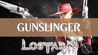 Lost Ark Gunslinger Guide  How to Build a Gunslinger [upl. by Nettirb]