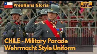 Chile Military Parade  Wehrmacht Style Uniform CompilationGran Parada Militar de Chile Full HD [upl. by Reyam]