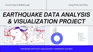 14 Earthquake Data Analysis amp Visualization Project with Plotly amp Shiny Course Help amp Walkthrough [upl. by Karla52]