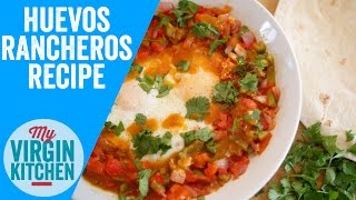 HUEVOS RANCHEROS  MEXICAN EGG BREAKFAST RECIPE [upl. by Elocon926]