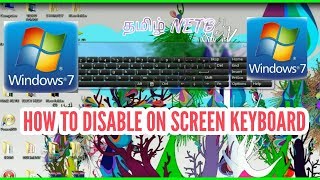 how to disable on screen keyboard windows 7 [upl. by Ajim]