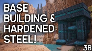 BASE BUILDING amp HARDENED STEEL  Conan Exiles  Stream 3B [upl. by Formica]