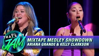 Mixtape Medley with Ariana Grande and Kelly Clarkson  Thats My Jam [upl. by Ob857]