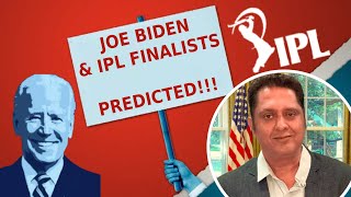 Joe Bidens Victory amp fate of IPL 2020s Finalists Predicted By AstroNumerologist Sanjay B Jumaani [upl. by Laira]