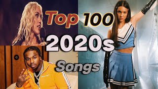 Top 100 Biggest Hit Songs of the 2020s 20202023 [upl. by Tolecnal]