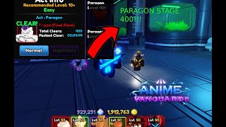 STAGE 400 paragon  Anime Vanguard [upl. by Aidan804]