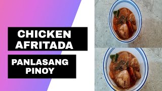 CHICKEN AFRITADA RECIPE PANLASANG PINOY [upl. by Pollerd]