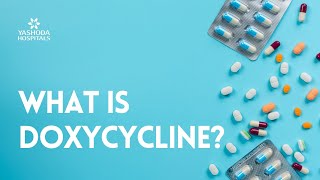 What is Doxycycline [upl. by Reuben]