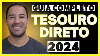 GUIA COMPLETO QUAL É O MELHOR TÍTULO DO TESOURO DIRETO PARA INVESTIR EM 2024 [upl. by Samaj]