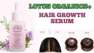 LOTUS ORGANICS HAIR GROWTH SERUM  EXCELLENT PRODUCT FOR HAIR GROWTH [upl. by Meil]