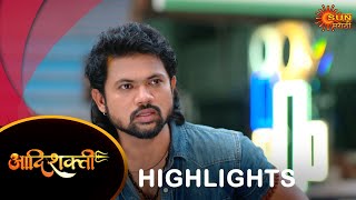 Aadishakti  Highlights Part 1  29 Oct 2024  Full Ep FREE on SUN NXT  Sun Marathi [upl. by Nivrac]