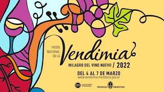 Fiesta Nacional de la Vendimia 2022  Milagro del Vino Nuevo [upl. by Aleusnoc818]