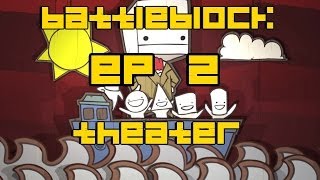 BattleBlock Theater Ep2  Boss Fight 1 [upl. by Katheryn]