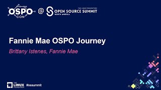 Fannie Mae OSPO Journey  Brittany Istenes Fannie Mae [upl. by Nutsud]