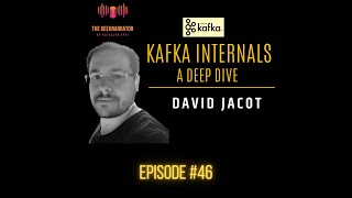 Diving into Kafka Internals with David Jacot [upl. by Nil]