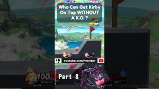 Who Can Get 10HP Kirby On Top WITHOUT A KO  Part 8 [upl. by Ynatsyd295]