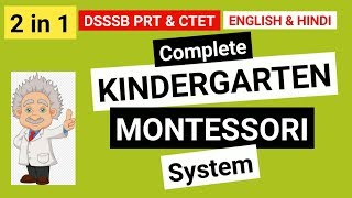 Kindergarten and Montessori System Complete English and हिंदी  for DSSSB PRT CTET amp other TET [upl. by Lanta80]