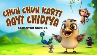 Chun Chun Karti Aayi Chidiya  Hindi Rhyme  Popular Kids Song  Hindi Nursery Rhyme [upl. by Ha]