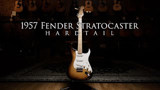 1957 Fender Stratocaster Hardtail [upl. by Drais]