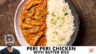 Peri Peri Chicken with Butter Rice  Spicy Homemade Peri Peri Sauce  पेरी पेरी चिकन  Sanjyot Keer [upl. by Sabir]