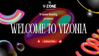 Vzone familyWelcome to Vizonia [upl. by Solley218]