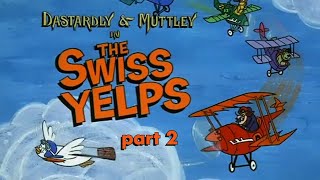 Ep 13 Part 2 Eng  Dastardly amp Muttley in their Flying Machines [upl. by Hairahs417]