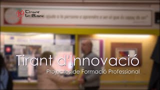 TIRANT LO BLANC TIRANT DINNOVACIO PROJECTES DE FORMACIO PROFESSIONAL [upl. by Aiceila279]