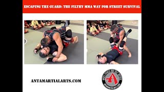 Escaping the Guard The Filthy MMA Way for Street Survival [upl. by Keslie]