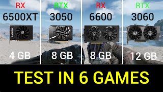 RX 6500XT vs RTX 3050 vs RX 6600 vs RTX 3060  Test in 6 Games [upl. by Yxel]