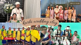 Wedding Ceremony of Sonjoy Teron amp Phudang Kropi  Adam Asar  Karbi Wedding  Pangri Pangdon🫶❣️ [upl. by Zonda355]