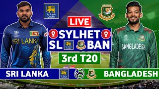 Bangladesh vs Sri Lanka 3rd T20 Live Scores  BAN vs SL 3rd T20 Live Scores amp Commentary [upl. by Virginie]