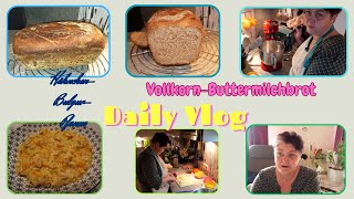 Daily Vlog  VollkornButtermilchbrot  BulgurHähnchenpfanne  Haushalt  Mamaalltag [upl. by Jurdi]