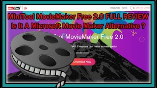 MiniTool MovieMaker Free 20 FULL REVIEW Is It A Real Free Windows Movie Maker Alternative [upl. by Birk]