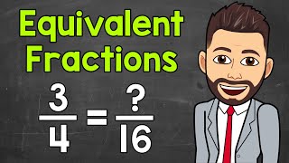 Equivalent Fractions  Math with Mr J [upl. by Haodnanehs689]