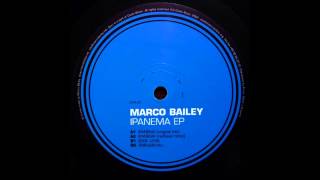 Marco Bailey  Ipanema Original Mix [upl. by Erreid]