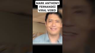 Mark Anthony Fernandez Viral Video markanthonyfernandez [upl. by Mooney]