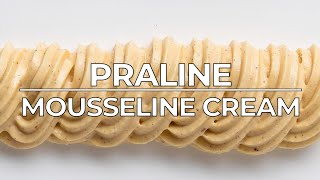 Praline Mousseline Cream [upl. by Ruddy]