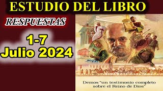 Respuestas ESTUDIO DEL LIBRO de congregacion 17 de Julio 2024 [upl. by Kelcie]