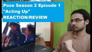 Pose Season 2 Episode 1 REACTIONREVIEW Acting Up [upl. by Anaej]