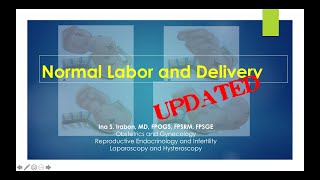 Normal labor and delivery updated lecture [upl. by Nihcas]