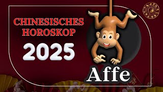 AFFE 2025  CHINESISCHES JAHRESHOROSKOP FÜR 2025 [upl. by Yemar117]