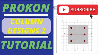 Prokon Tutorial Column Design 2 Loads amp Calculations [upl. by Ayotel186]