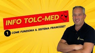 INFO TOLC MED N1  Come funziona il sistema francese [upl. by Enyad]