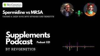 Spermidine vs MRSA  Spermidine Boosts Immunity Against MRSA Infections  Podcast 021 [upl. by Alek]