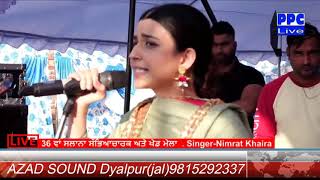 Nimrat khaira live  mela nadala  azad sound [upl. by Roth513]