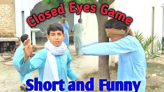 Play With Closed Eyes  Closed Eyes Game  Short and Funny  funny gameplay [upl. by Ramilahs]