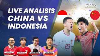 Live Analisis China VS Timnas Indonesia Kualifikasi Piala Dunia 2026 Zona Asia  SPORTY [upl. by Uokes]