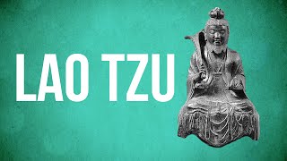 EASTERN PHILOSOPHY  Lao Tzu [upl. by Mascia352]