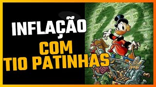 Inflação aprenda com o Tio Patinhas [upl. by Carlie]